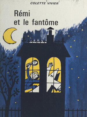 cover image of Rémi et le fantôme